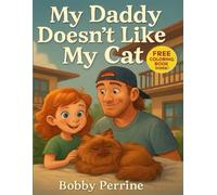 My Daddy Doesn't Like My Cat