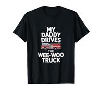 My Daddy Drives Funny Wee Woo Truck dicendo Maglietta