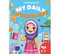 MY DAILY ADVENTURES: Every Day is a New Adventure to Color
