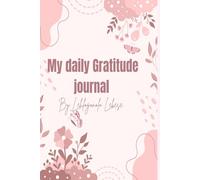 My daily Gratitude journal