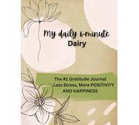 My Daily Gratitude Journal 6-Minute Diary - 3-Million-User Gratitude Journal for Women with Prompts: A Simple and Inspiring Way to Cultivate Positivity and Mindfulness