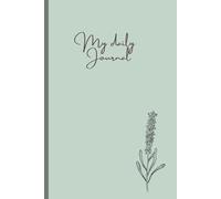 My daily Journal: Capture Your Travels, Thoughts, Memories ,Track Goals, Prioritize, and Achieve Success
