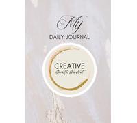 My Daily Journal: Creative Growth Mindset