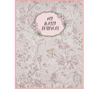 My Daily Journal: Elegant Minimalist Notebook for Writing, Note-Taking, and Creative Journaling: 200 Lined Pages, 8.5×11 Inch Matte Softcover, Perfect ... Professionals, and Daily Inspiration