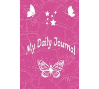 My daily journal: how I feel