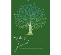 My Daily Journal: I love to grow as mother nature gives me energy