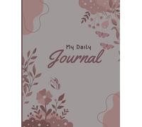 my daily journal plannar _ Writing Journal : 90GSM, Ruled , Paperback