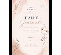 My Daily Life Journal: A 100-Page Guided Notebook for Reflection, Gratitude, Goals & Everyday Memories