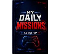 My Daily Missions: Level Up Journal For Boys