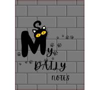 My Daily Notes: Black Cat Notebook