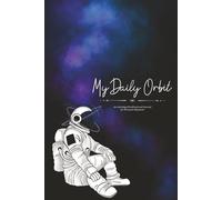 My Daily Orbit: An Astrology Workbook and Journal for Personal Alignment (90 Days)