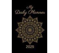 My Daily Planner 2025: Manifestation Journal