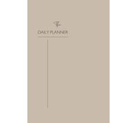 My Daily Planner: Minimalistischer Tagesplaner mit Schedule zur optimalen Tagesplanung, Top 3 Tasks für fokussierte To Dos, Tagesziele, Platz für Notizen und zum Reflektieren