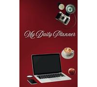 My Daily Planner: To Conquer the Day