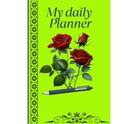 My daily planner: Undated Daily Organizer with Schedule, To-Do List, Priorities, Notes & Goal Tracker for Students, Professionals & Entrepreneurs.