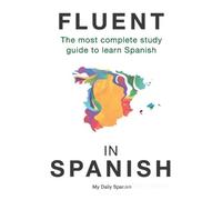 My Daily Spanish Fluent in Spanish (Tascabile)