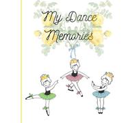 My Dance Memories