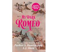 L.J. Shen & Parker S. Huntington – My Dark Romeo – Orion
