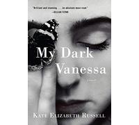 My Dark Vanessa: A Novel