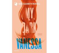 My dark Vanessa. Ediz. italiana