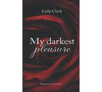 My darkest pleasure