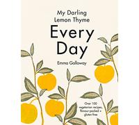 Emma Galloway My Darling Lemon Thyme (Copertina rigida)
