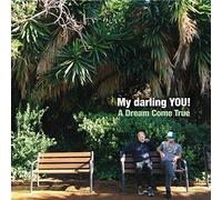 My Darling You! - Dream Come True