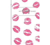 My Dating Diary: A Fun & Flirty Journal for your Dating Adventures