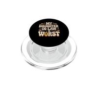 My Daughter-In-Law Is Worst Sarcasmo dei suoceri PopSockets PopGrip per MagSafe