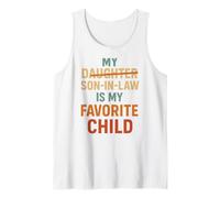 My Daughter Son-In-Law Is My Favorite Child Regalo Umorismo Canotta