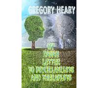 My Dawah Letter to Psychiatrists and Therapists