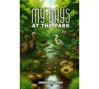My Days at the Park