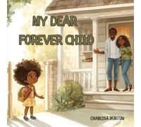 My Dear Forever Child
