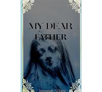 MY DEAR HEAVENLY FATHER
