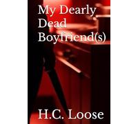 My Dearly Dead Boyfriend(s)