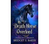 My Death Horse Overlord