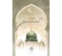 My Deen Journal: 30-Days of Iman, Intention, and Inner Peace