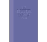 My Diabetes Journey: The "My Diabetes Journey" journal is a comprehensive and structured tracking tool designed to help individuals manage their diabetes effectively