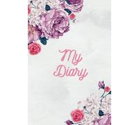 My Diary: Let Your Words Blossom Page by Page