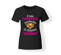 My Digital Print T-Shirt Idea Regalo per la Festa della Mamma, Il Mio Supereroe Preferito Si Chiama Mamma (Nero, XL IT Donna)