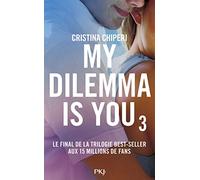My Dilemma is You - tome 3 (3)