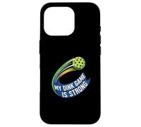 My Dink Game Is Strong Pickleball Player Design Custodia per iPhone 16 Pro