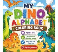My Dino Alphabet: Coloring Book