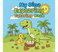 My Dino Exploring Coloring Book