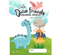 My Dino Friends: Dinosaur Coloring Booklet for Kids