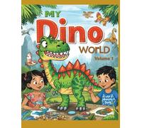 My Dino World Volume 1