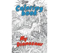 My dinosaur coloring book