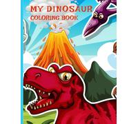 My Dinosaur Coloring Book