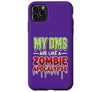 My DMs Are Like a Zombie Apocalypse - Funny Viral Social Med Custodia per iPhone 11 Pro Max