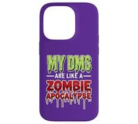 My DMs Are Like a Zombie Apocalypse - Funny Viral Social Med Custodia per iPhone 14 Pro